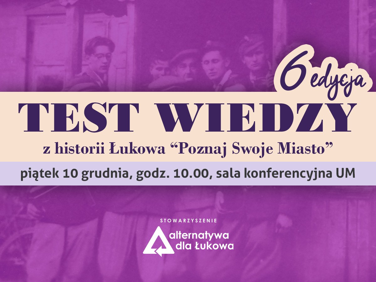 Co wiesz o Łukowie? Sprawdź wiedzę o mieście!