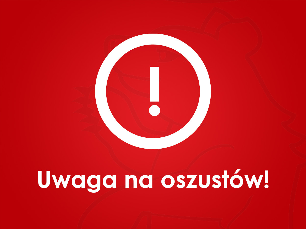 Uwaga na oszustów!
