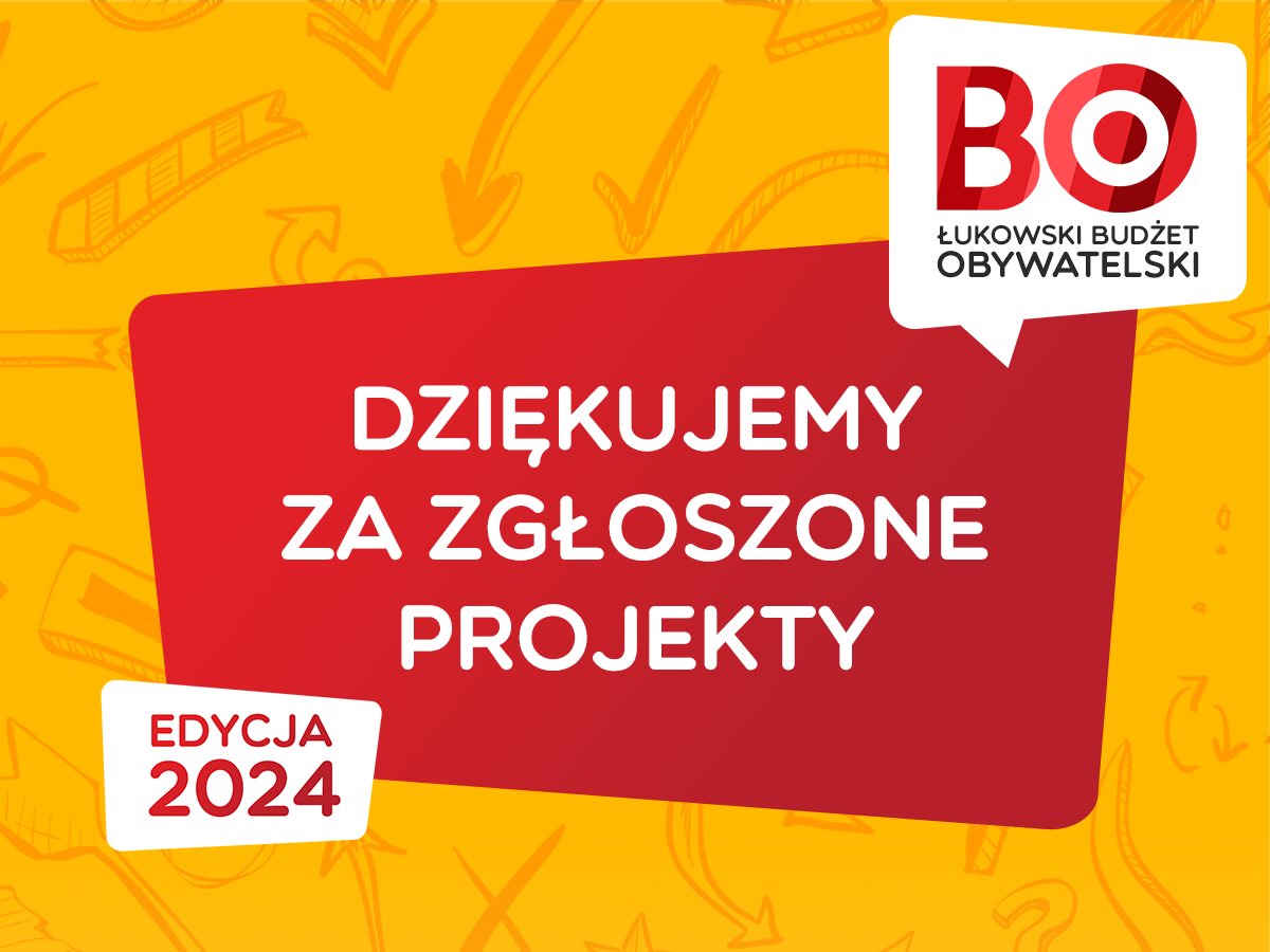 BO 2024: Dziękujemy za zgłoszone projekty!
