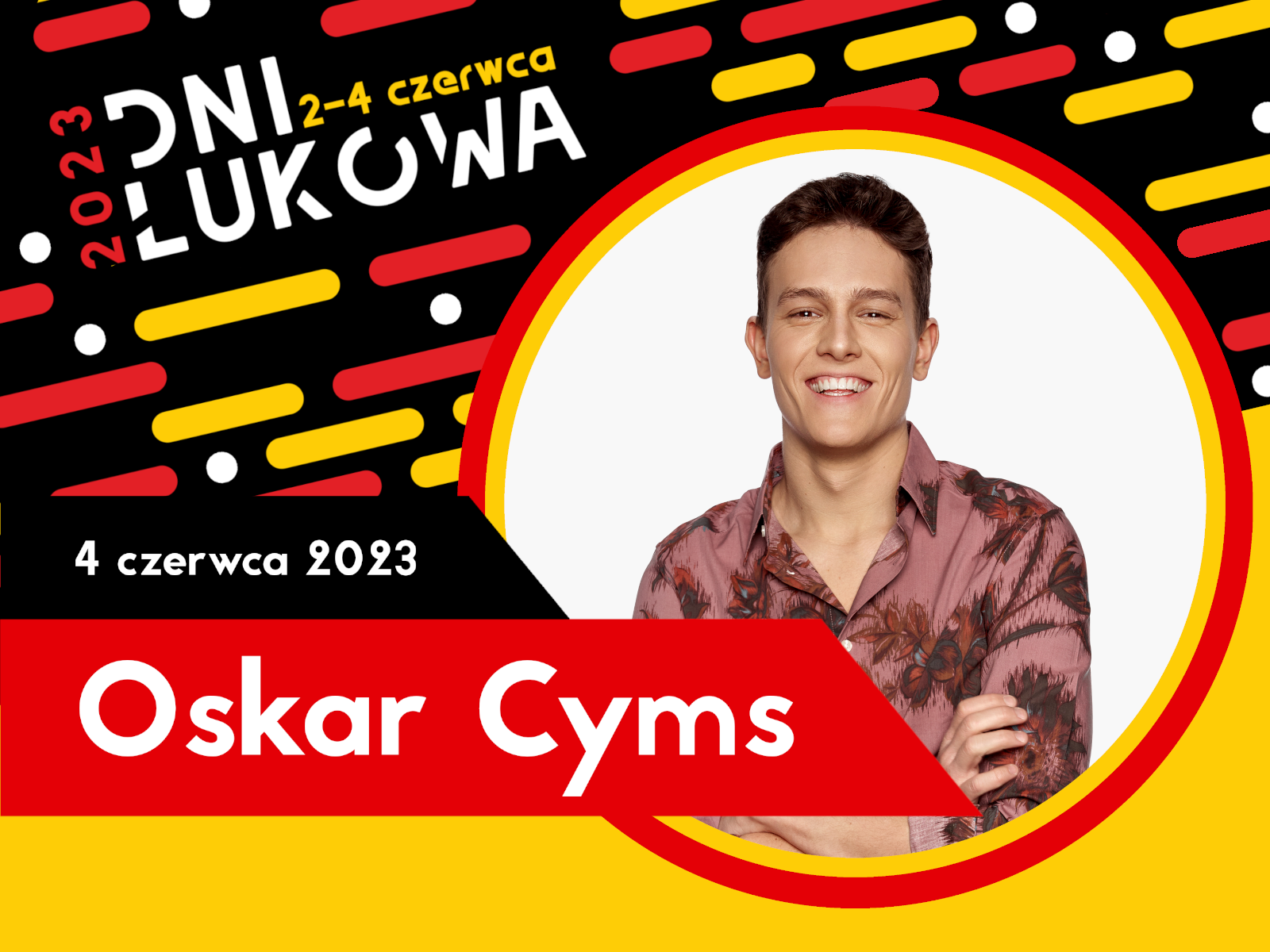 Dni Łukowa '23: Oskar Cyms