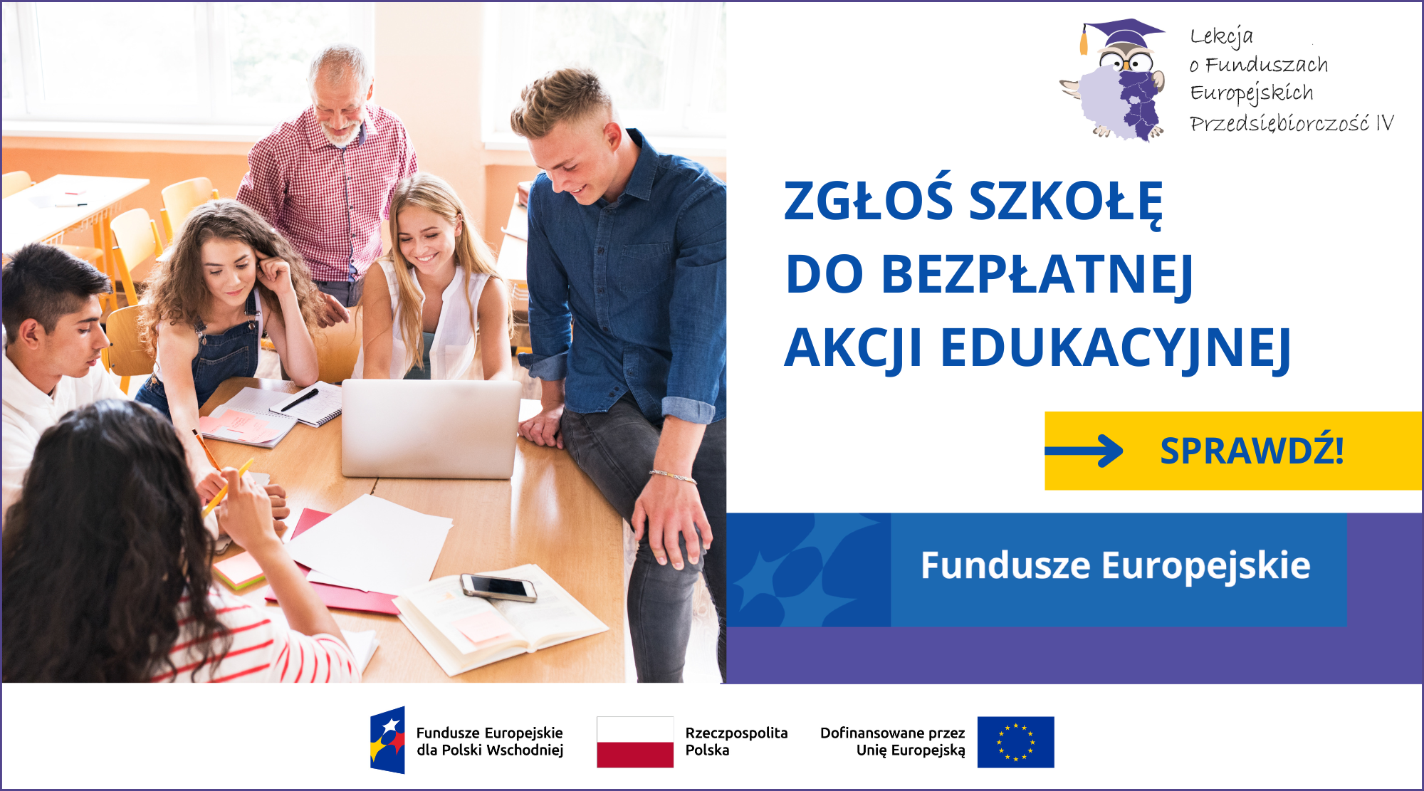 Od pomysłu do biznesu: startuje rekrutacja do nowej edycji „Lekcji o Funduszach Europejskich”