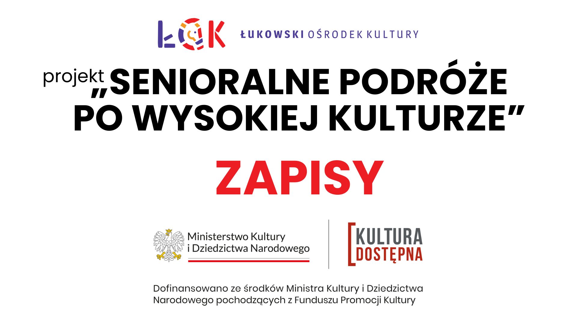 „Senioralne podróże po wysokiej kulturze”