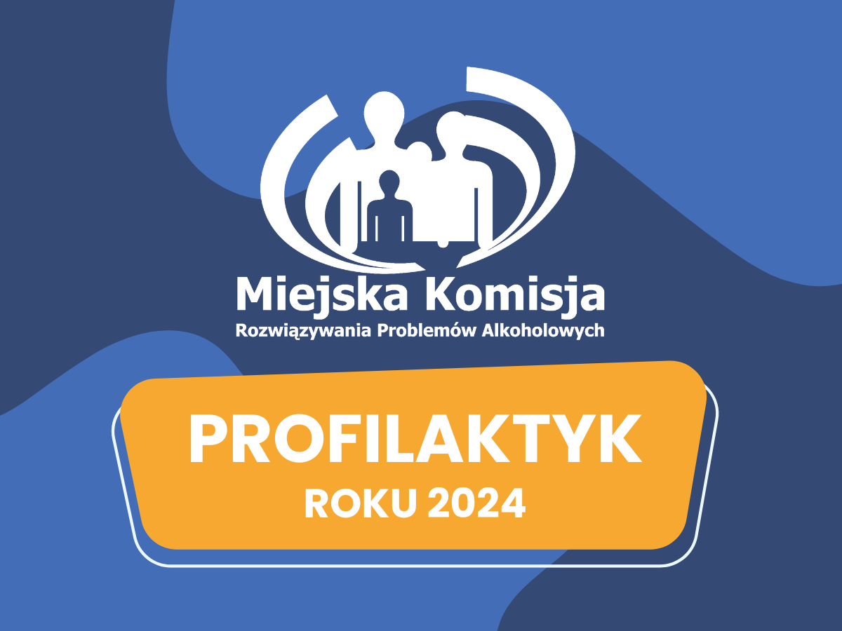 Konkurs na „Profilaktyka Roku 2024”