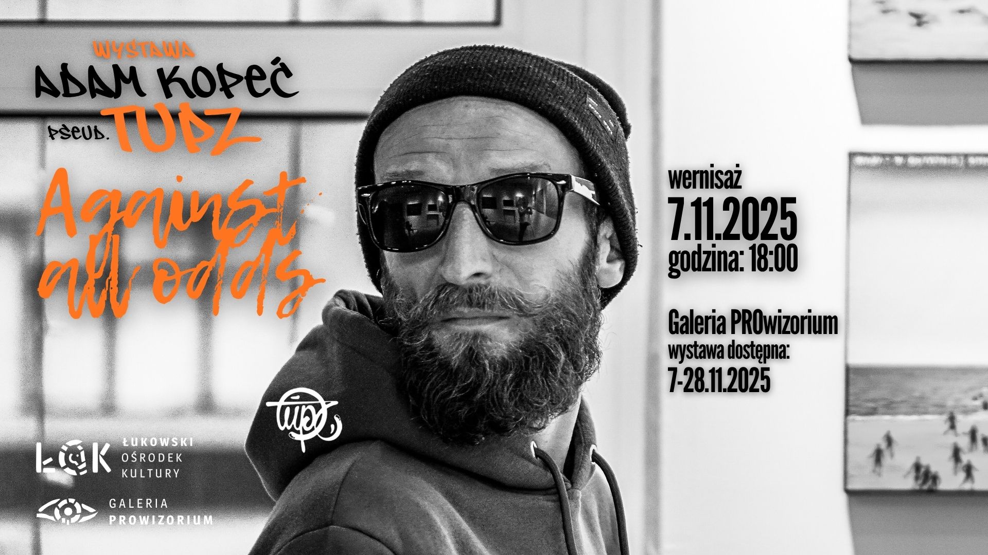 "Against all odds” - wspomnienie „Tupza” w ŁOK