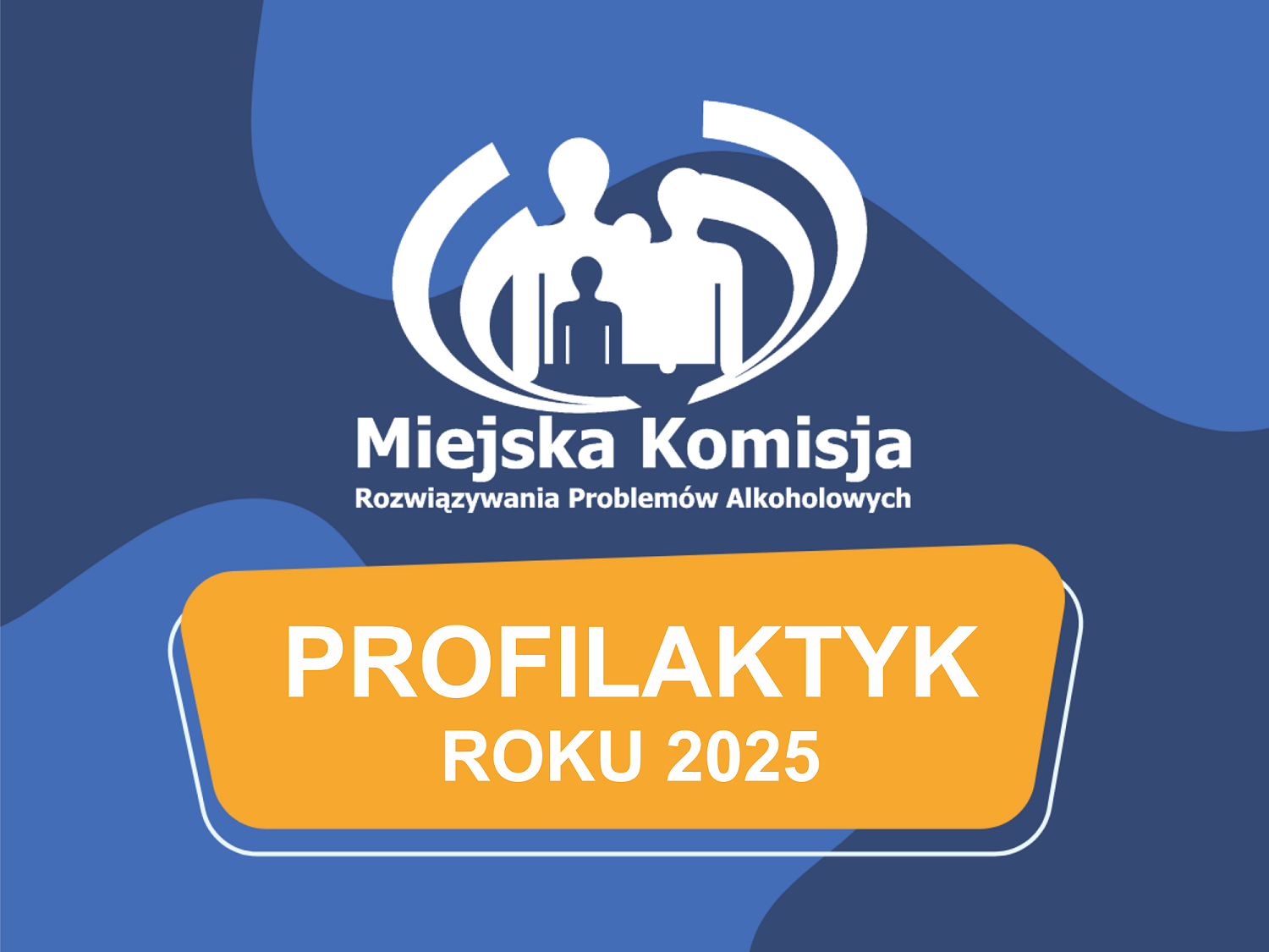Konkurs na „Profilaktyka Roku 2025”