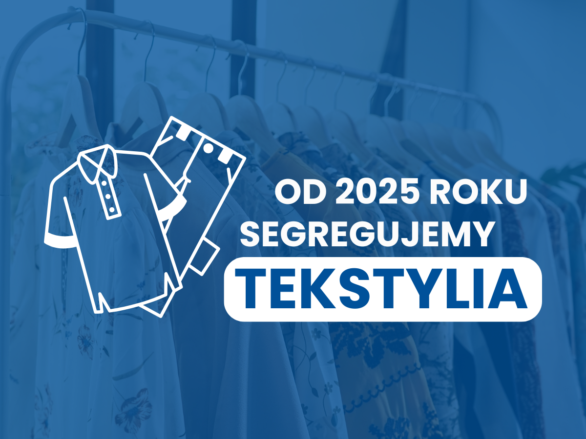 Segregujemy tekstylia!