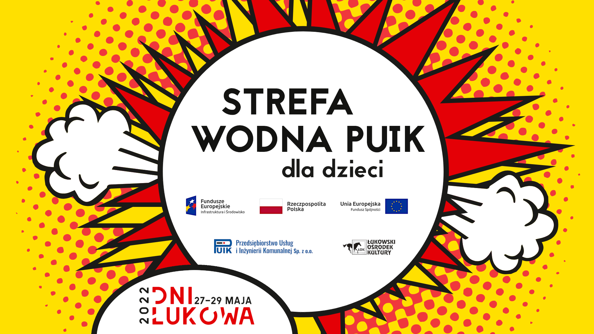 Dni Łukowa: Strefa Wodna PUIK