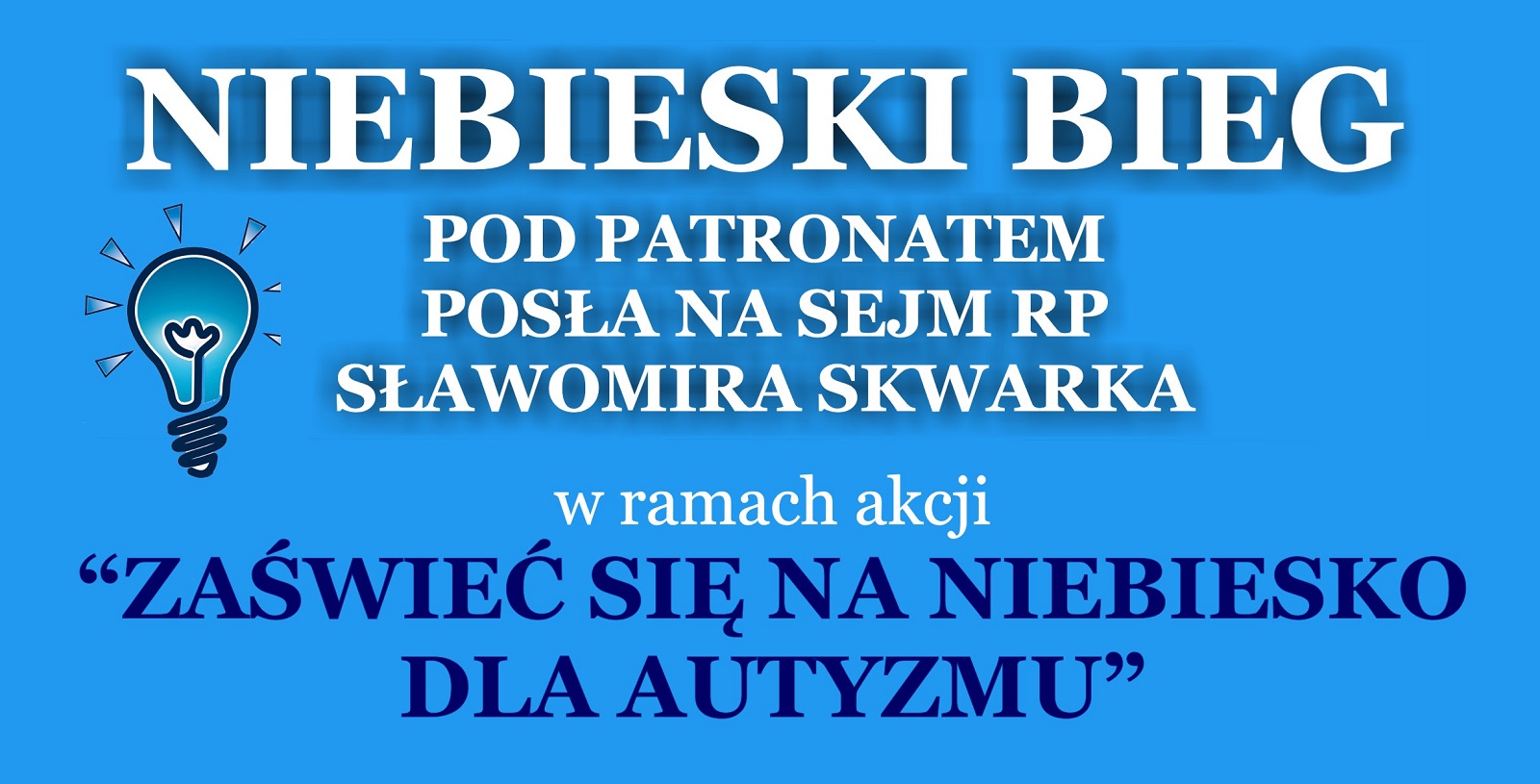 Zaproszenie na "Niebieski Bieg"