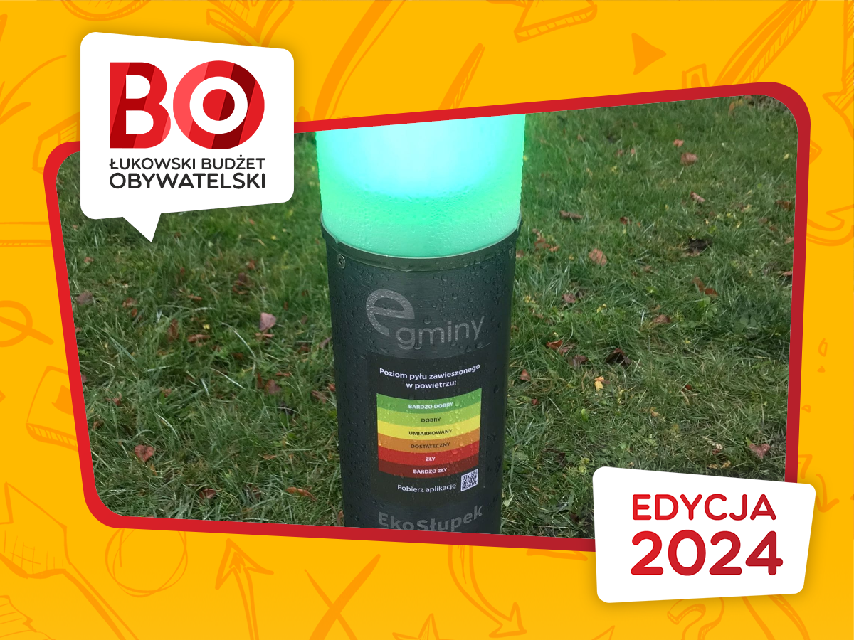 BO 2024: EkoSłupki sygnalizujące jakość powietrza w Łukowie
