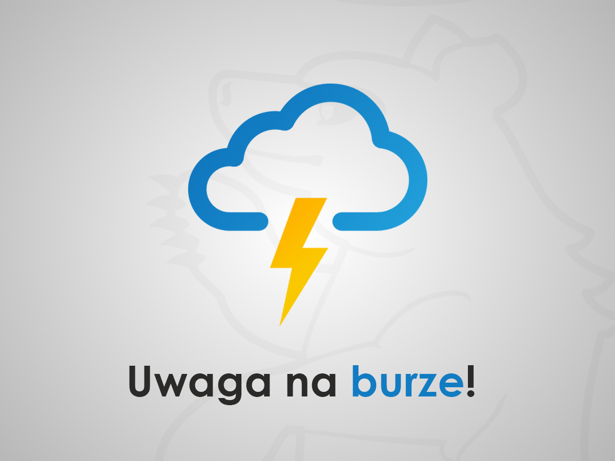 Uwaga na burze!