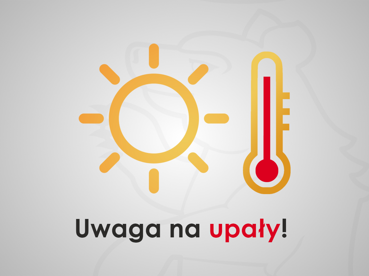 Uwaga na upały!