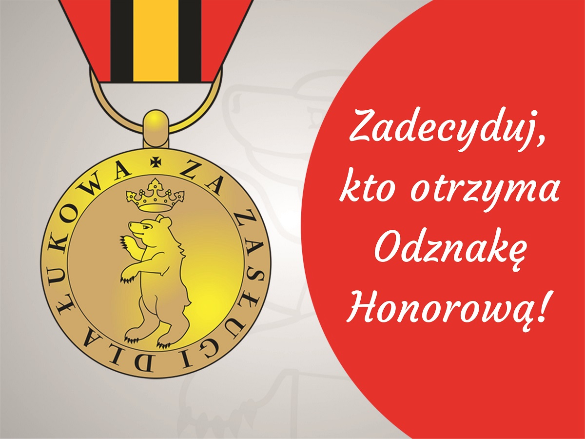 Zadecyduj, kto otrzyma Odznakę Honorową!