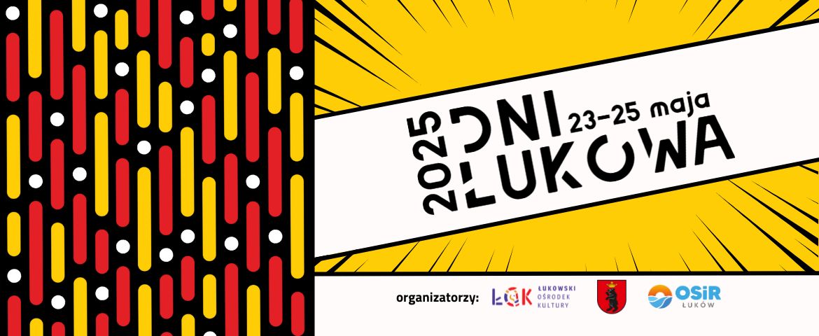 Dni Łukowa 2025